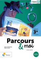 Parcours & Moi 3e livre cahier