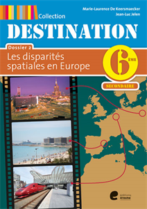 Destination 6e - Disparités spatiales en Europe