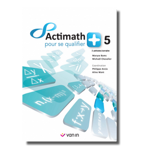 Actimath pour se qualifier +5(2P/S)