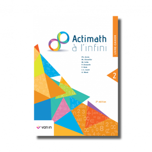Actimath à l'infini 2 Livre-Cahier tout en 1 (2e edition)