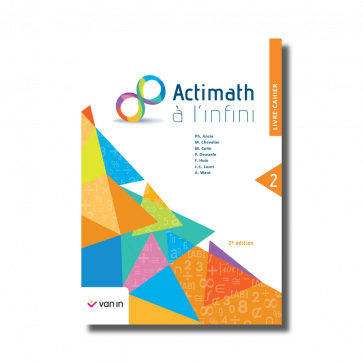 Actimath à l'infini 2 Livre-Cahier tout en 1 (2e edition)
