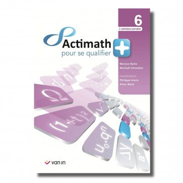 Actimath pour se qualifier +6 (2P/S)