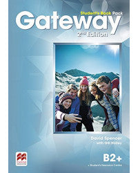 GATEWAY 2ND EDITION - STUDENT'S BOOK - B2+